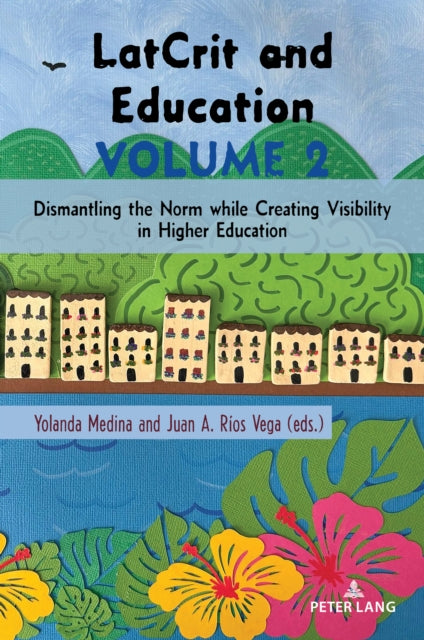 LatCrit and Education Volume 2 cover