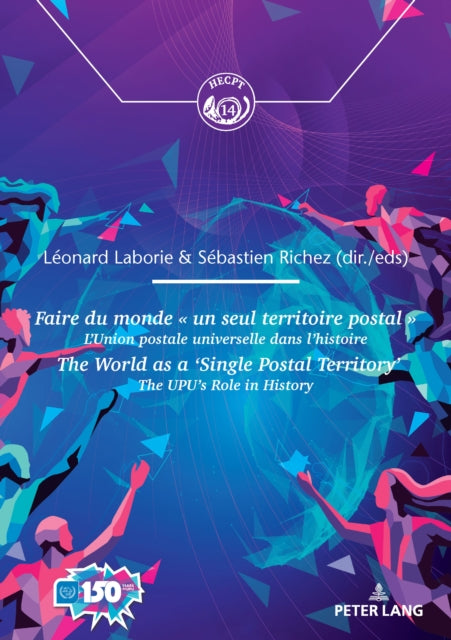 Faire du monde « un seul territoire postal » / The World as a ‘Single Postal Territory’ cover