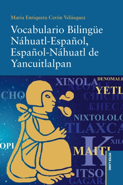 Vocabulario Bilinguee Náhuatl-Español, Español-Náhuatl de Yancuitlalpan cover