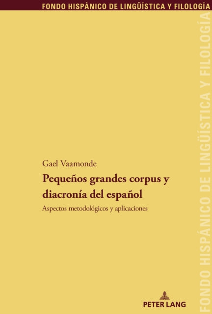 Pequenos grandes corpus y diacronia del espanol cover