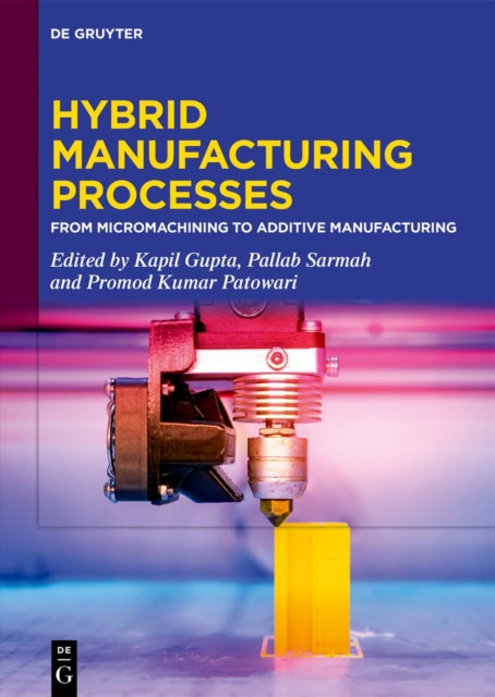 Hybrid Manufacturing Processes cover