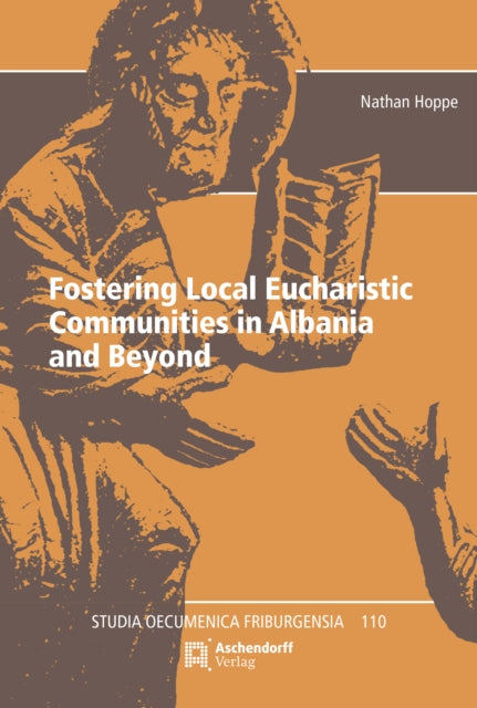 Fostering Local Eucharistic Communities in Albania and Beyond cover