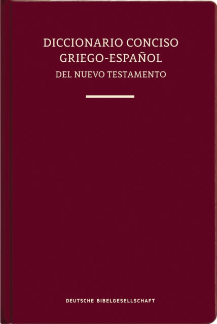 Diccionario Conciso Griego-Español del Nuevo Testamento (Tapa dura) cover