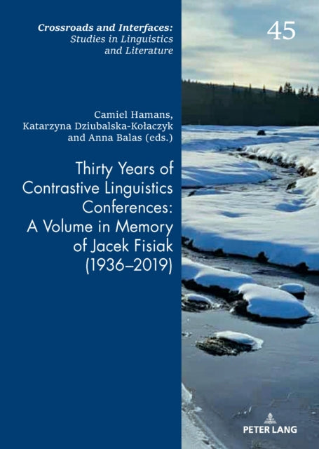 Thirty Years of Contrastive Linguistics Conferences: A Volume in Memory of Jacek Fisiak (1936-2019) cover