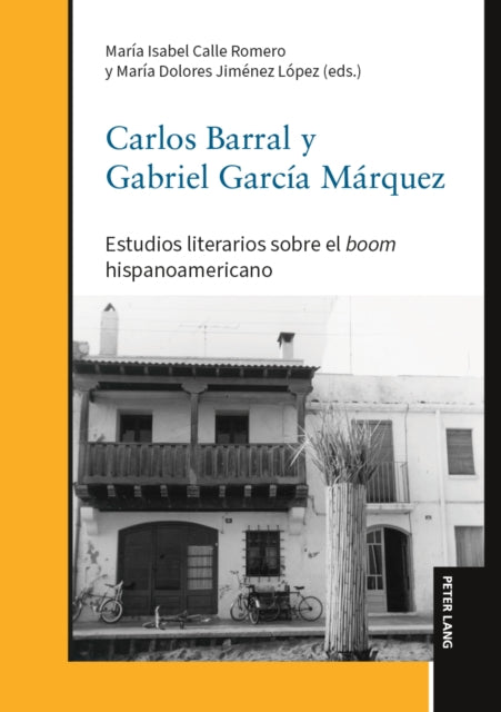Carlos Barral y Gabriel García Márquez cover