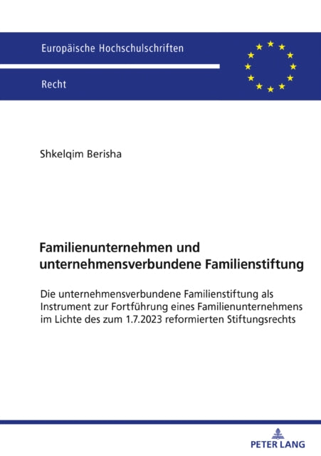 Familienunternehmen und unternehmensverbundene Familienstiftung cover