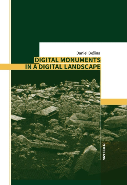 Digital Monuments in Digital Landscape cover