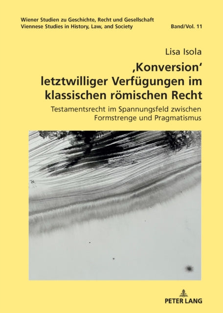 ,Konversion‘ letztwilliger Verfuegungen im klassischen roemischen Recht cover