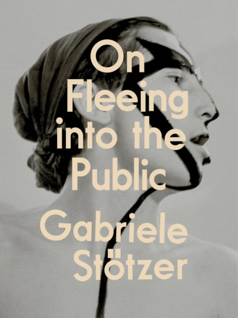 On Fleeing into the Public cover