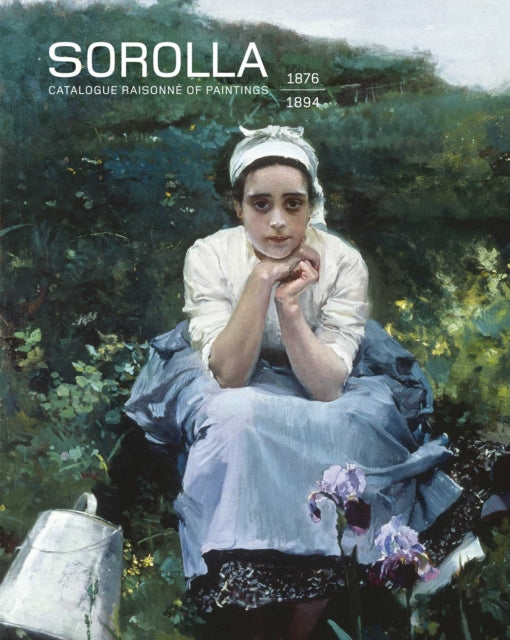 Sorolla. Catalogue Raisonne of Paintings cover