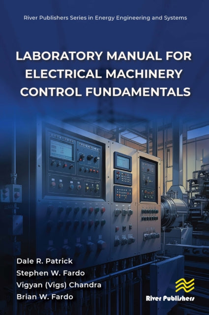 Laboratory Manual for Electrical Machinery Control Fundamentals cover
