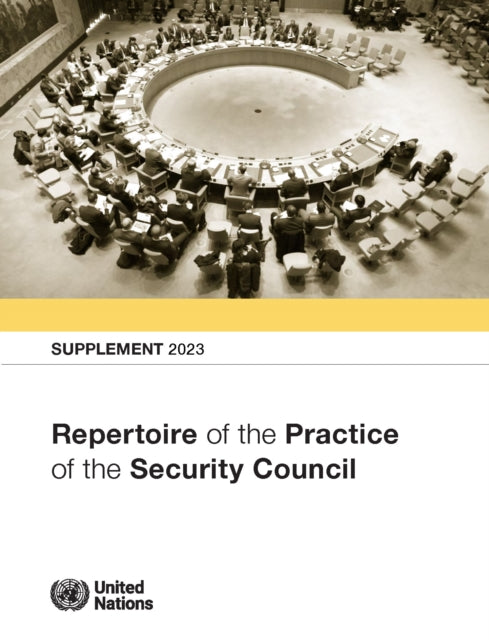 Repertoire of the Practice of the Security Council: Supplement 2023 cover