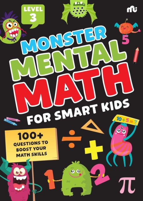 Monster Mental Math For Smart Kids Level Three cover