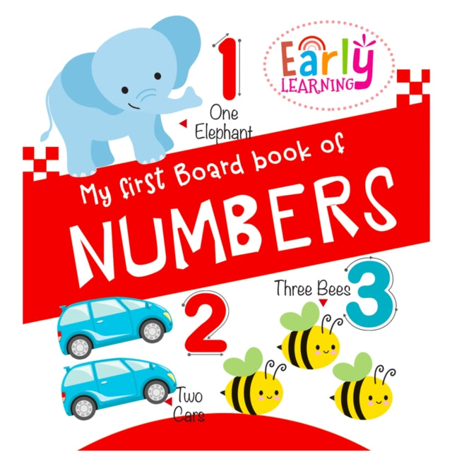 My First Padded Board Book Of Numbers- Mini Padded Board Book For Kids With Amazing Illustrations For Early Learning cover
