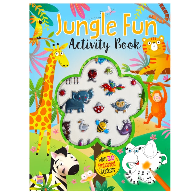 My First Jungle Fun Sticker Activity Book For Kids, Childern And Toddlers – Fun Activity With Coloring – Ages 3+ Years cover