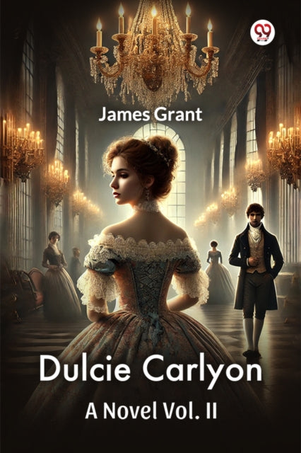 Dulcie CarlyonA Novel Vol. II (Edition1) cover