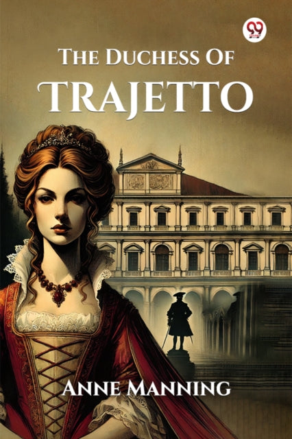 The Duchess Of Trajetto (Edition1) cover