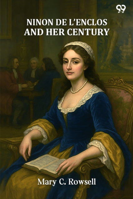 Ninon De L'Enclos And Her Century cover