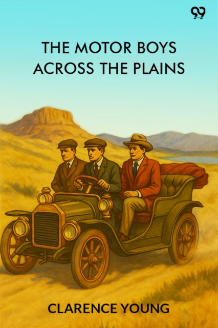 The Motor Boys Across The PlainsOr The Hermit Of Lost Lake (Edition1) cover