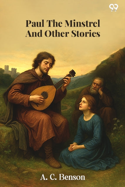Paul The Minstrel And Other Stories cover