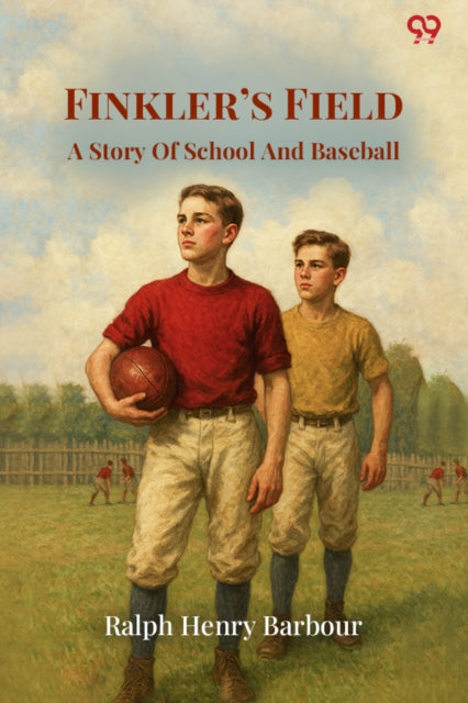 Finkler’s FieldA Story Of School And Baseball (Edition1) cover
