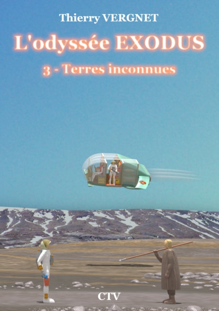 L'odyssee Exodus - Tome 3 cover