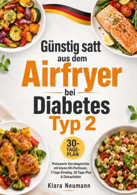 Günstig satt aus dem Airfryer bei Diabetes Typ 2 cover