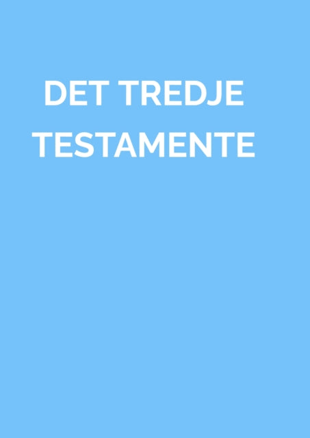 DET TREDJE TESTAMENTE cover
