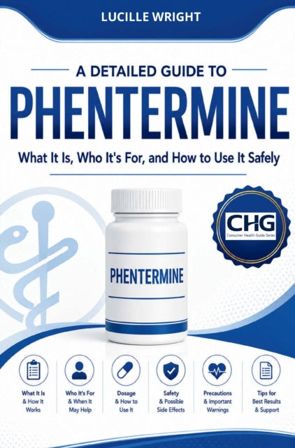 A DETAILED GUIDE TO PHENTERMINE cover