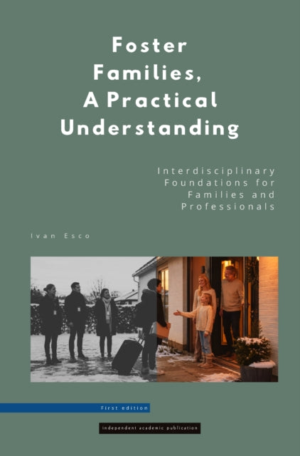 Foster Families, A Practical Understanding cover
