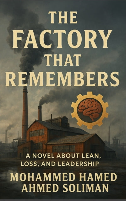 The Factory That Remembers cover