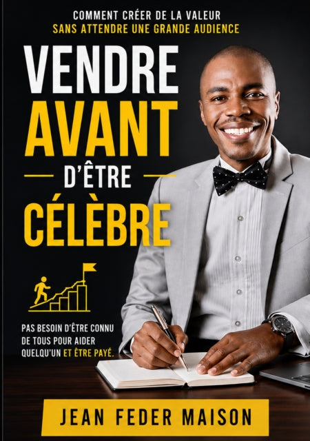 VENDRE AVANT D’ETRE CELEBRE cover