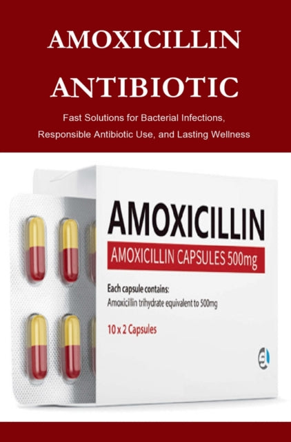 Amoxicillin Antibiotic cover