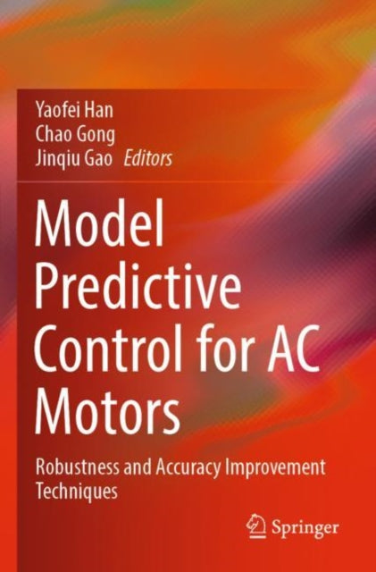 Model Predictive Control for AC Motors: Robustness and Accuracy Improvement Techniques