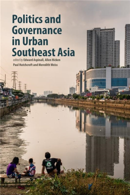 Politics and Governance in Urban Southeast Asia cover