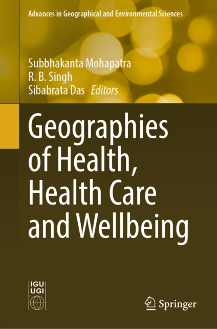 Geographies of Health, Health Care, and Wellbeing cover
