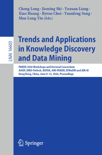 Trends and Applications in Knowledge Discovery and Data Mining cover