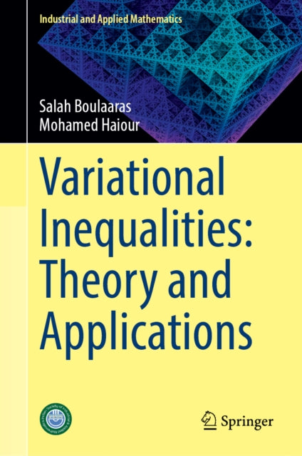Variational Inequalities: Theory and Applications cover
