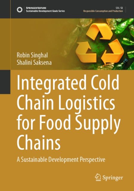 Integrated Cold Chain Logistics for Food Supply Chains cover