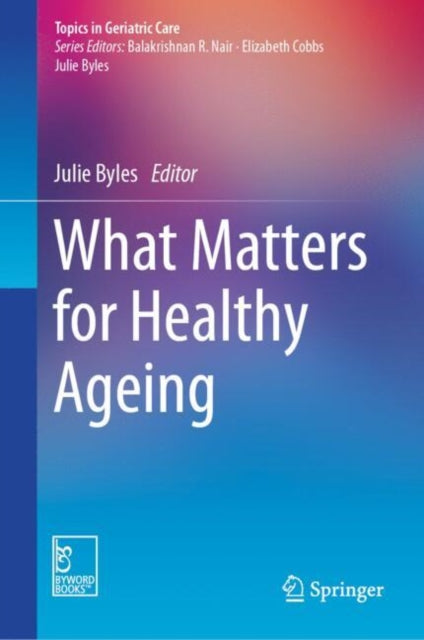 What Matters for Healthy Ageing cover