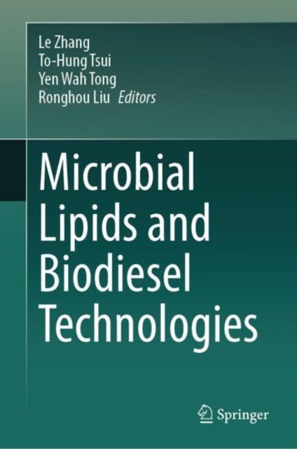 Microbial Lipids and Biodiesel Technologies cover