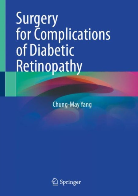 Surgery for Complications of Diabetic Retinopathy cover