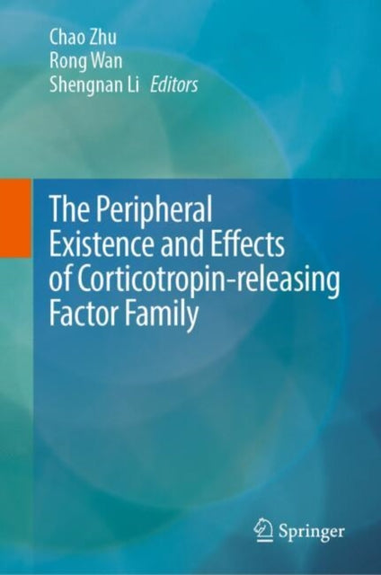 The Peripheral Existence and Effects of Corticotropin-releasing Factor Family cover