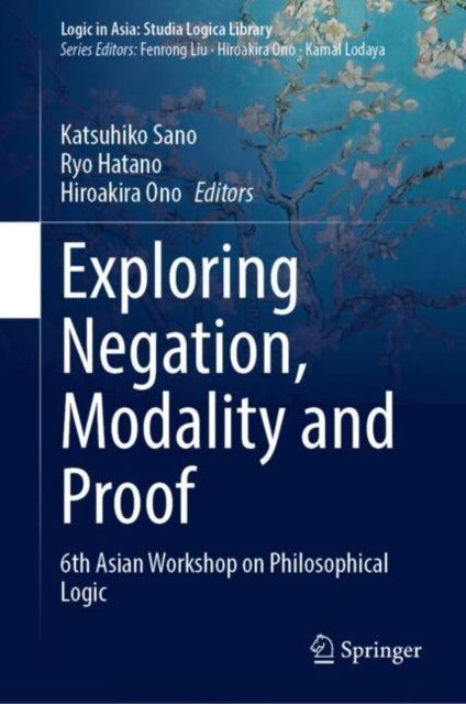 Exploring Negation, Modality and Proof cover