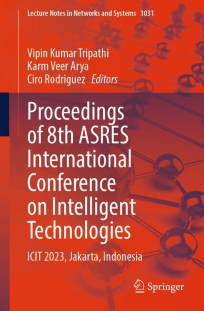 Proceedings of 8th ASRES International Conference on Intelligent Technologies cover
