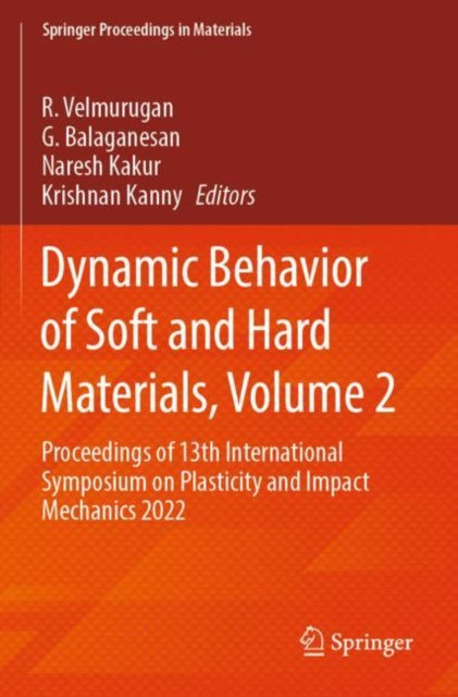 Dynamic Behavior of Soft and Hard Materials, Volume 2 cover