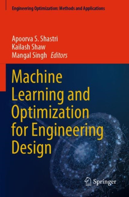 Machine Learning and Optimization for Engineering Design cover