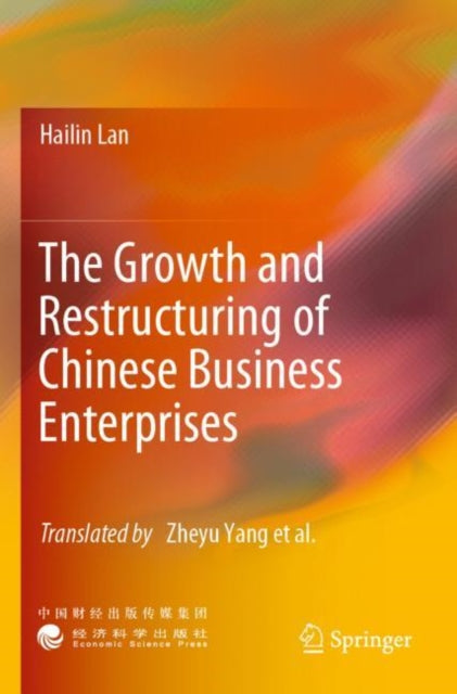 The Growth and Restructuring of Chinese Business Enterprises cover