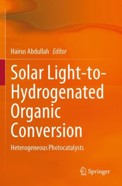Solar Light-to-Hydrogenated Organic Conversion cover