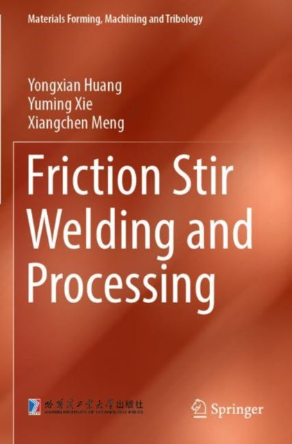 Friction Stir Welding and Processing cover